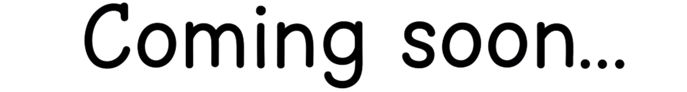 Coming soon...